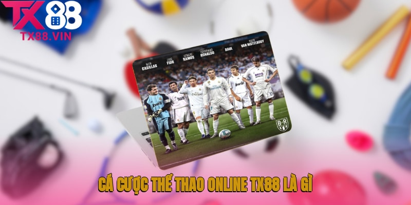 Cá cược kèo thể thao online tại TX88 là gì?