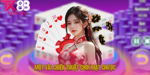 Một vài chiến thuật chơi Mạt Chược online thắng lớn